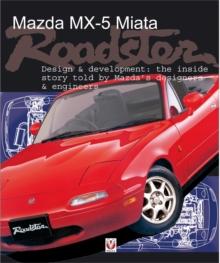 Mazda MX-5 Miata Roadster : Design & Development