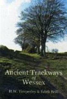 Ancient Trackways of Wessex