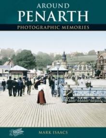 Around Penarth : Photographic Memories