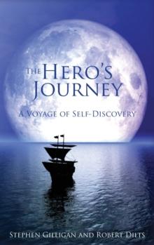 The Hero's Journey : A Voyage of Self Discovery