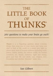 The Little Book of Thunks : 260 Questions to make your brain go ouch!