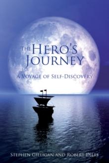 The Hero's Journey : A Voyage of Self Discovery