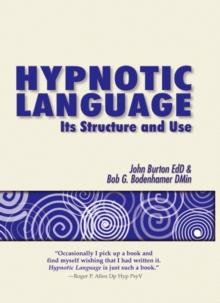 Hypnotic Language : Its Structure and Use