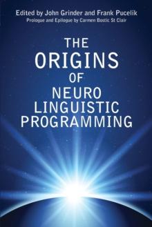 The Origins Of Neuro Linguistic Programming