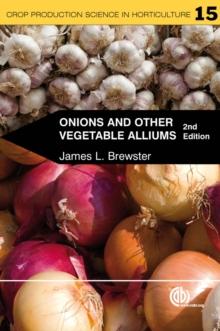 Onions and Other Vegetable Alliums