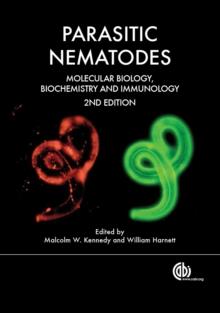 Parasitic Nematodes : Molecular Biology, Biochemistry and Immunology