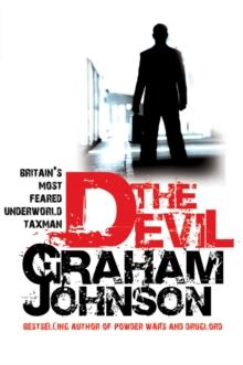 The Devil : Britain's Most Feared Underworld Taxman