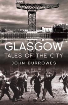 Glasgow : Tales of the City