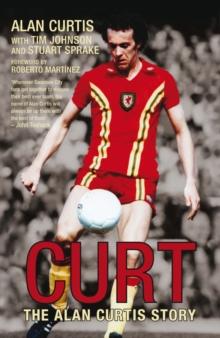 Curt : The Alan Curtis Story