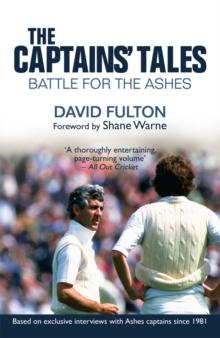 The Captains' Tales : Battle for the Ashes