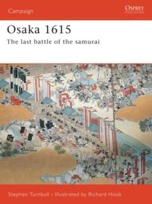 Osaka 1615 : The Last Battle of the Samurai