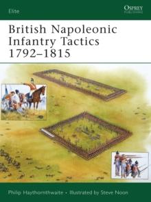 British Napoleonic Infantry Tactics 17921815