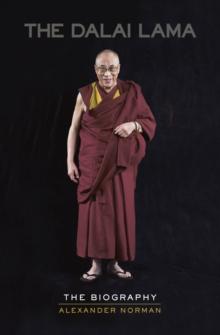 The Dalai Lama : The Biography