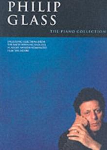 Philip Glass : The Piano Collection