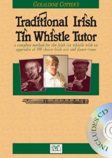 Geraldine Cotter's Traditional Irish Tin Whistle Tutor