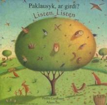 Listen, Listen in Lithuanian and English : Paklausyk, ar Girdi?