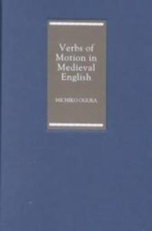 Verbs of Motion in Medieval English