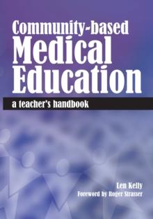 Community-Based Medical Education : A Teacher's Handbook