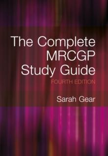 The Complete MRCGP Study Guide, Fourth Edition Ebook