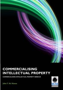 Commercialising Intellectual Property