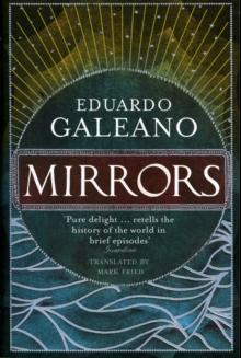 Mirrors : Stories Of Almost Everyone