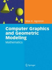 Computer Graphics and Geometric Modelling : Mathematics