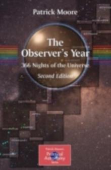 The Observer's Year : 366 Nights in the Universe