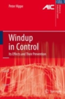 Windup in Control : Its Effects and Their Prevention