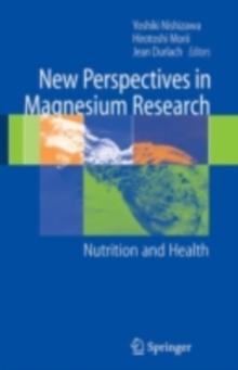 New Perspectives in Magnesium Research : Nutrition and Health