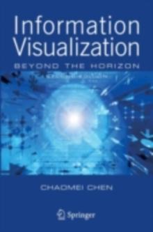 Information Visualization : Beyond the Horizon