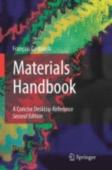 Materials Handbook : A Concise Desktop Reference