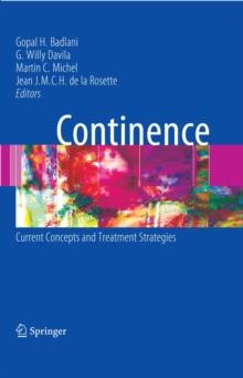 Continence : Current Concepts and Treatment Strategies