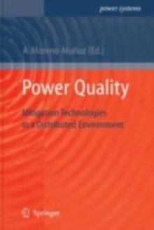 Power Quality : Mitigation Technologies in a Distributed Environment