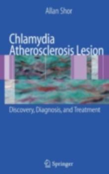 Chlamydia Atherosclerosis Lesion : Discovery, Diagnosis and Treatment