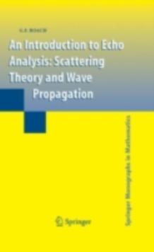 An Introduction to Echo Analysis : Scattering Theory and Wave Propagation