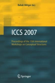 ICCS 2007 : Proceedings of the 15th International Workshops on Conceptual Structures