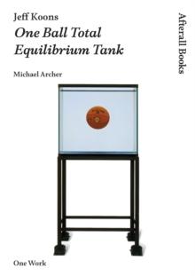 Jeff Koons : One Ball Total Equilibrium Tank