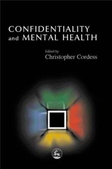 Confidentiality and Mental Health