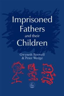 Imprisoned Fathers and their Children