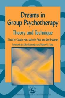 Dreams in Group Psychotherapy : Theory and Technique