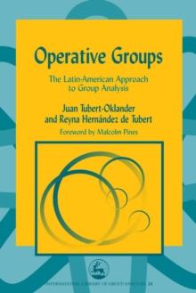 Operative Groups : The Latin-American Approach to Group Analysis