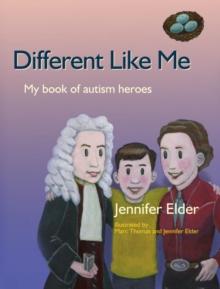 Different Like Me : My Book of Autism Heroes