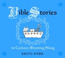 Bible Stories in Cockney Rhyming Slang