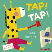 What's that Noise? TAP! TAP! : Guess the Toy!