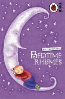 My Favourite Bedtime Rhymes