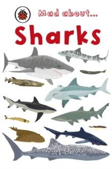 Mad About Sharks