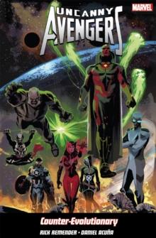 Uncanny Avengers Volume 1: Counter-evolutionary