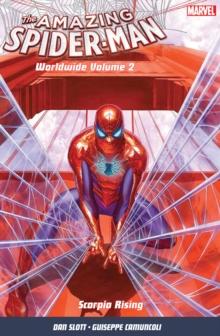 Amazing Spider-man: Worldwide Vol. 2 : Scorpio Rising