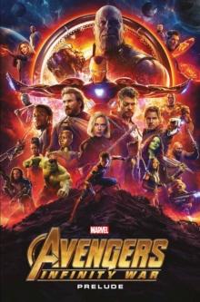 Marvel Cinematic Collection Vol. 10: Avengers: Infinity War Prelude