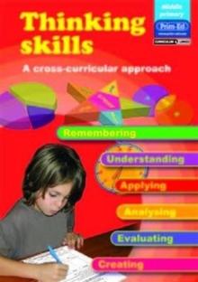 Thinking Skills - Middle Primary : A Cross-curricular Approach